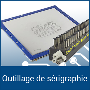 Outillages de sérigraphie