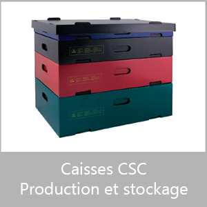 Caisses CSC - production et stockage